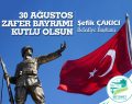 Başkan Çakıcı’dan 30 Ağustos Zafer Bayramı mesajı