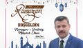 Başkan Çakıcı’dan Ramazan ayı başlangıç mesajı
