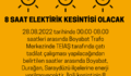 8 SAAT ELEKTRİK KESİNTİSİ OLACAK