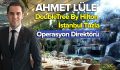 Boyabatlı Ahmet Lüle, Hilton İstanbul Tuzla’nın Operasyon Direktörü oldu