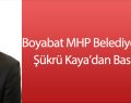Boyabat MHP Belediye Başkan Adayı Şükrü Kaya’dan Açıklama