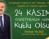 Boyabat Akparti İlçe Başkanından Öğretmenler Günü Mesajı