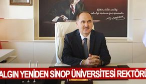 Nihat Dalgın yeniden Sinop Üniversitesi rektörü oldu!