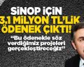 Sinop’a 43.1 milyon TL ödenek geliyor..