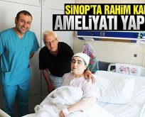 Sinop’ta başarılı rahim kanseri ameliyatı