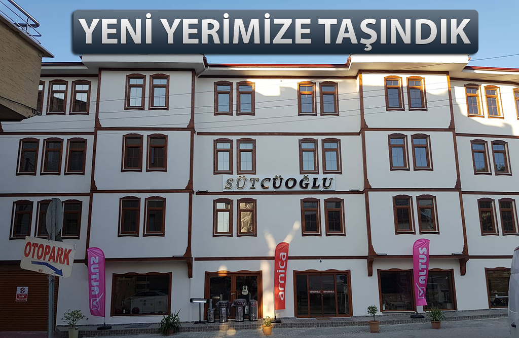 Sütçüoğlu Mobilya ve Beyaz Eşya Mağazası Yeni Yerinde